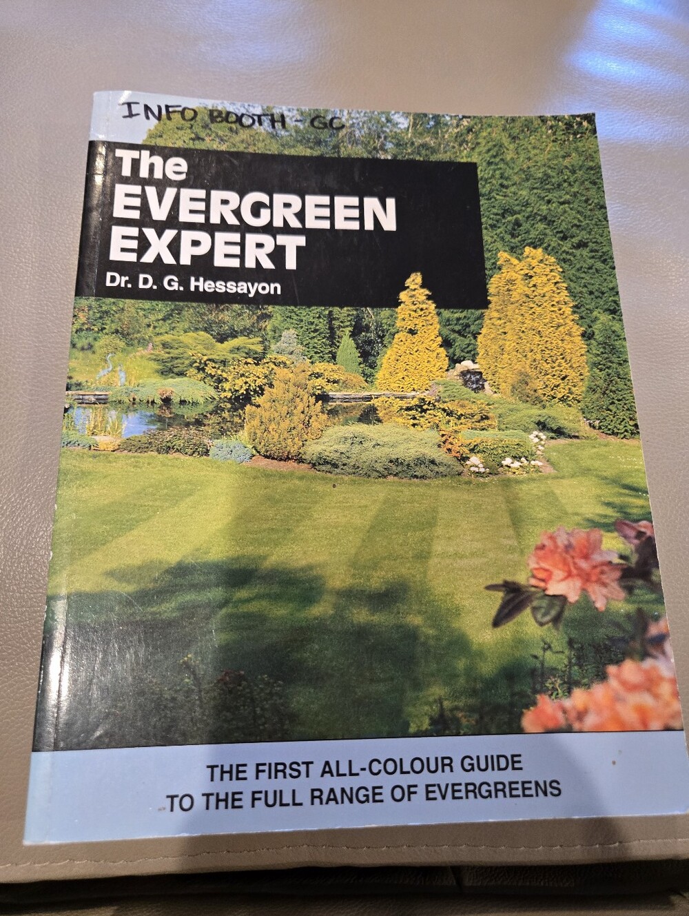 The Evergreen Expert by - Green Garden Guide